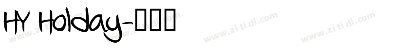 HY Holday字体转换